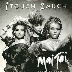 Mai Tai - 1 Touch 2 Much 12584