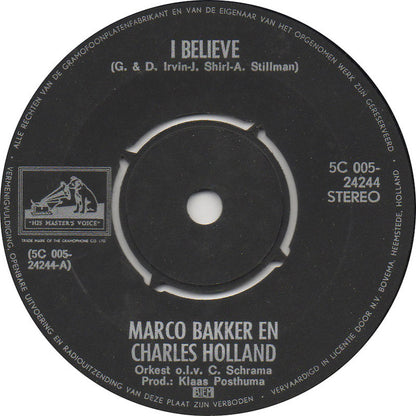 Marco Bakker und Charles Holland – I Believe 03272
