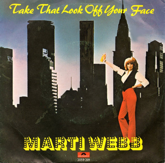 Marti Webb - Take That Look Off Your Face 09444 Vinyl Singles Vinyl Goed / Hoes Goed