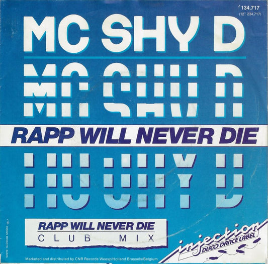 MC Shy D - Rapp Will Never Die 01292