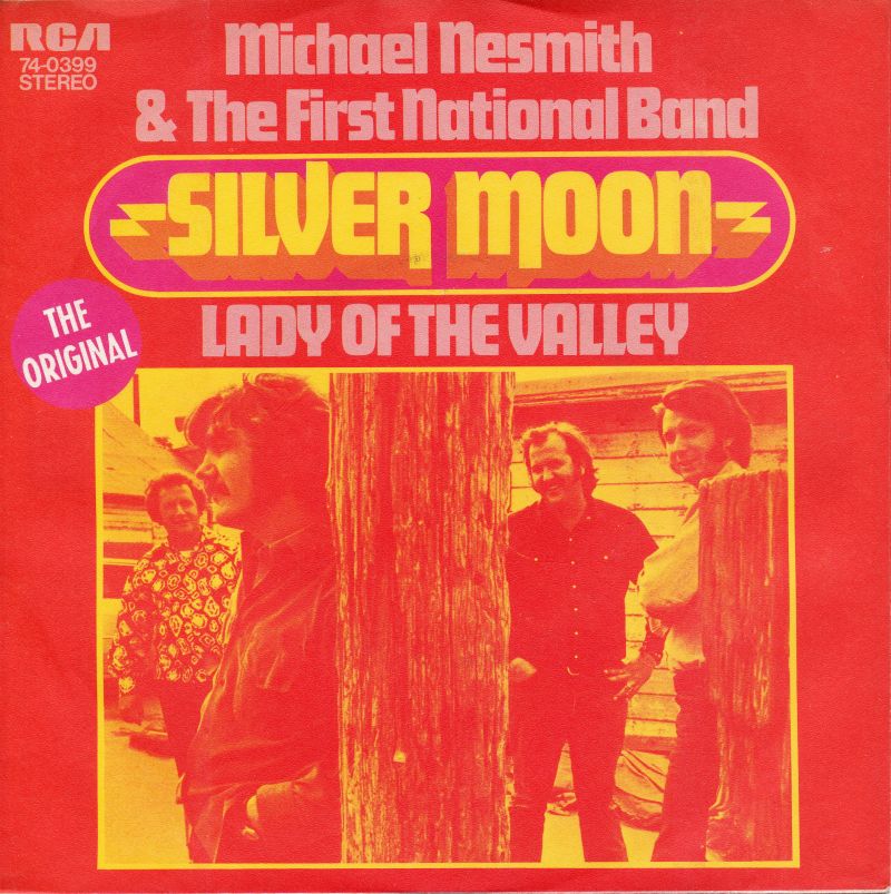 Michael Nesmith &amp; The First National Band - Silver Moon 30188