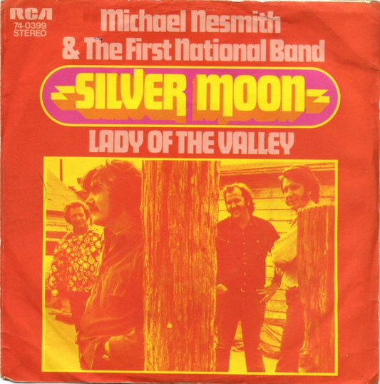 Michael Nesmith &amp; The First National Band - Silver Moon 30188