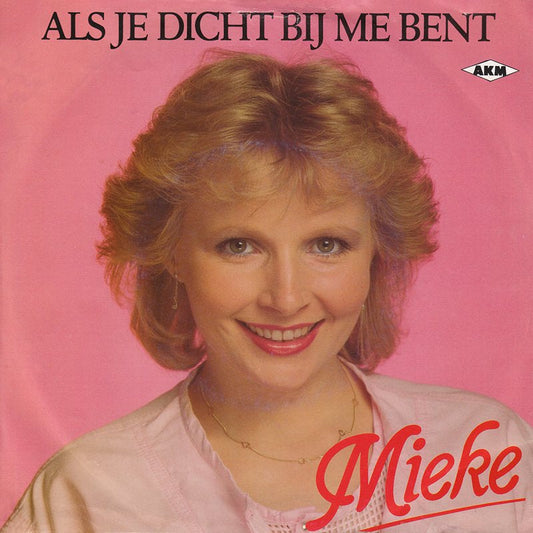 Mieke - Wenn du mir nah bist 15684