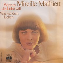 Mireille Mathieu - Wenn Es Die Liebe Will 10595 Vinyl Singles Vinyl Goed / Hoes Goed