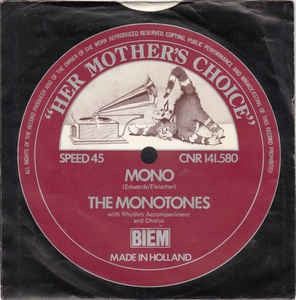 Monotones - Mono 36217 Vinyl Singles Vinyl Goed / Hoes Goed