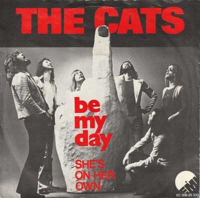 Cats - Be My Day Vinyl Singles Vinyl Zeer Goed / Hoesje Tekst "VINYLSINGLES.NL"