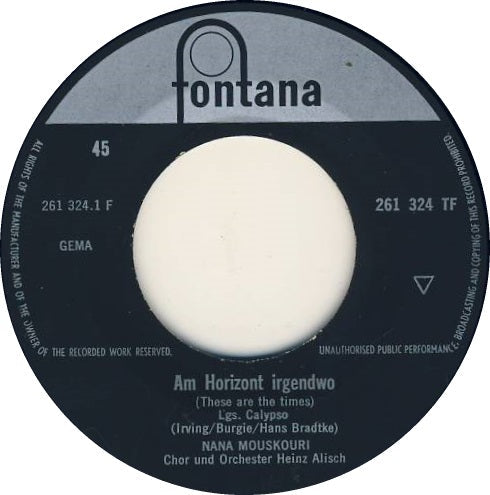 Nana Mouskouri - Am Horizont Irgendwo 03807 Vinyl Singles Vinyl Goed / Hoes Goed