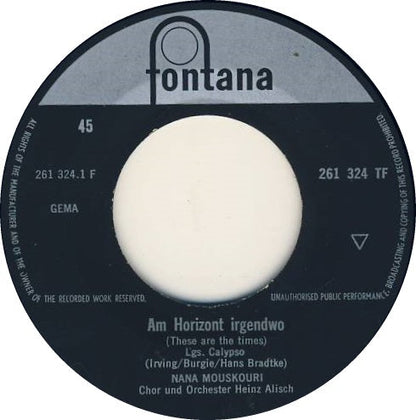 Nana Mouskouri - Am Horizont Irgendwo 03807 Vinyl Singles Vinyl Goed / Hoes Goed