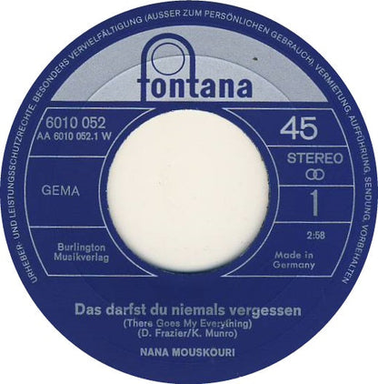 Nana Mouskouri - Das Darfst Du Niemals Vergessen 16998 Vinyl Singles Vinyl Goed / Hoes Goed
