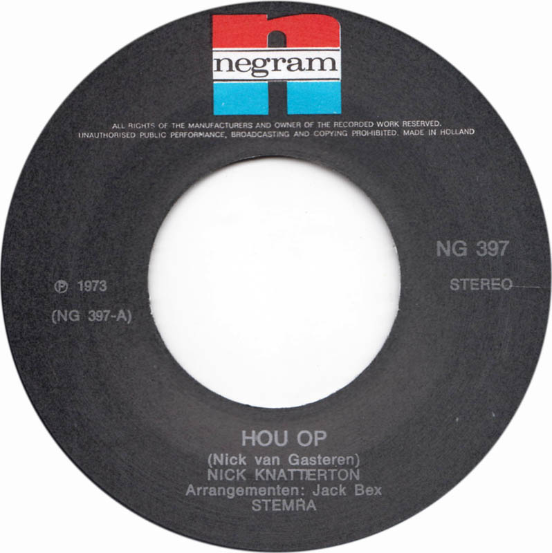 Nick Knatterton - Hou op 16319 Vinyl Singles Vinyl Goed / Hoes Goed
