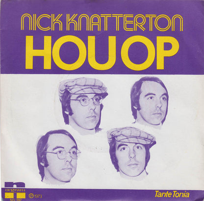 Nick Knatterton - Hou op 16319 Vinyl Singles Vinyl Goed / Hoes Goed