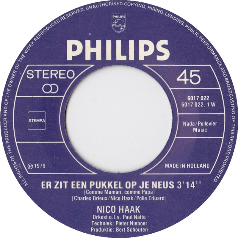 Nico Haak - Er Zit Een Pukkel Op Je Neus 26606 Vinyl Singles Vinyl Goed / Hoes Goed