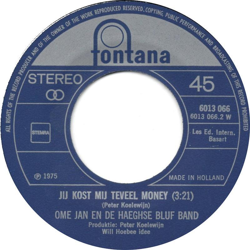 Ome Jan En De Haeghse Bluf Band - Zweer Bij De Knop Van De Deur 35554 Vinyl Singles Vinyl Goed / Hoes Goed