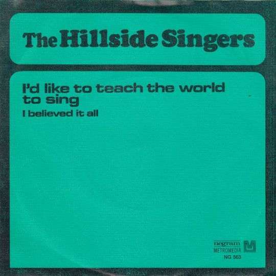 Hillside Singers - I'd Like To Teach The World To Sing Vinyl Singles Vinyl Zeer Goed / Hoesje Goed "VINYLSINGLES.NL"