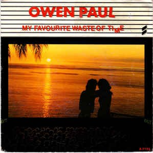 Owen Paul - My Favourite Waste Of Time 16199 Vinyl Singles Vinyl Goed / Hoes Goed