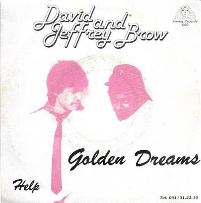 David And Jeffrey Brown - Golden Dreams Vinyl Singles Media VG+ / Sleeve F "VINYLSINGLES.NL"