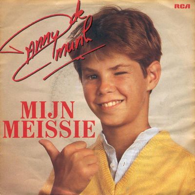 Danny de Munk - Mijn Meissie Vinyl Singles Vinyl Zeer Goed / Hoesje Goed "VINYLSINGLES.NL"