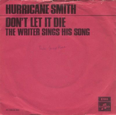 Hurricane Smith - Don't Let It Die Vinyl Singles Vinyl Zeer Goed / Hoesje Goed "VINYLSINGLES.NL"