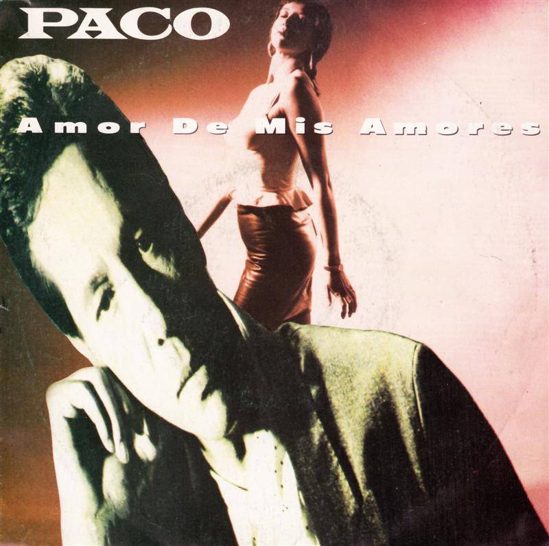 Paco - Amor De Mis Amores 22746