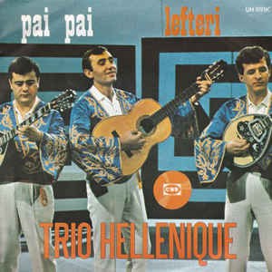 Trio Hellenique - Pai Pai 01594 Vinyl Singles Hoes: Goede Staat / Vinyl: Goede Staat   