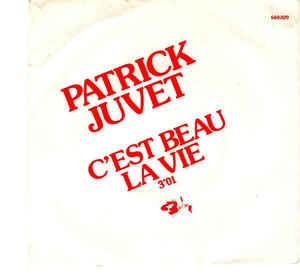 Patrick Juvet - C'est Beau La Vie 17259