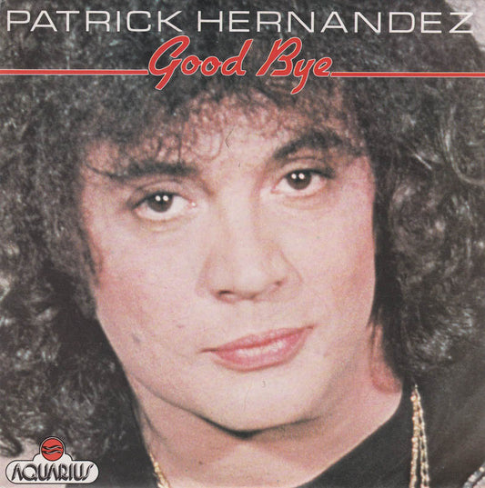 Patrick Hernandez - Auf Wiedersehen 30422