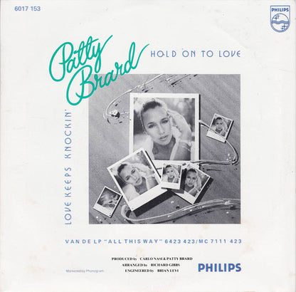 Patty Brard - Hold On To Love Vinyl Singles Vinyl Goed / Hoes Goed