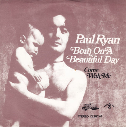 Paul Ryan - Born On A Beautiful Day 17949