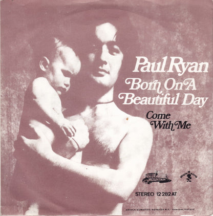 Paul Ryan - Born On A Beautiful Day 17949