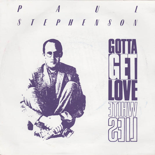 Paul Stephenson - Gotta Get Love 17608