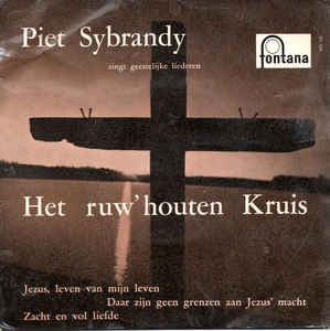 Piet Sybrandy – Das raue Holzkreuz (EP) 18781