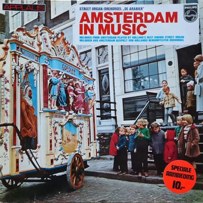 Draaiorgel De Arabier - Street Organ "De Arabier" Amsterdam In Music (LP) Vinyl LP Vinyl Zeer Goed / Hoes Goed "VINYLSINGLES.NL"