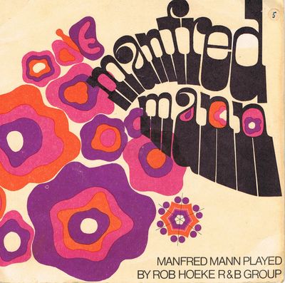 Rob Hoeke R&B Group - Manfred Mann
