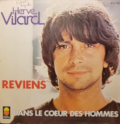 Hervé Vilard - Reviens Vinyl Singles Vinyl Zeer Goed / Hoesje Goed "VINYLSINGLES.NL"
