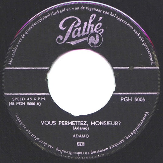 Adamo - Vous Permettez Monsieur 40503 Vinyl Singles Vinyl Zeer Goed / Hoesje Generic "VINYLSINGLES.NL"