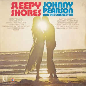 Johnny Pearson And His Orchestra - Sleepy Shores (LP) 48444 Vinyl LP JUKEBOXSINGLES.NL   