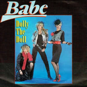Babe - Dolly The Doll 36963 Vinyl Singles Vinyl Goed / Hoes Goed