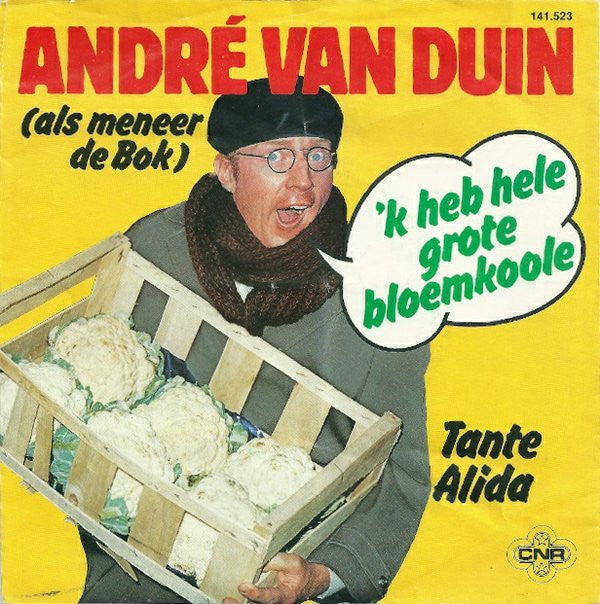 André van Duin Als Meneer de Bok - 'K Heb Hele Grote Bloemkoole 40230 Vinyl Singles Vinyl Zeer Goed / Hoesje Goed "VINYLSINGLES.NL"