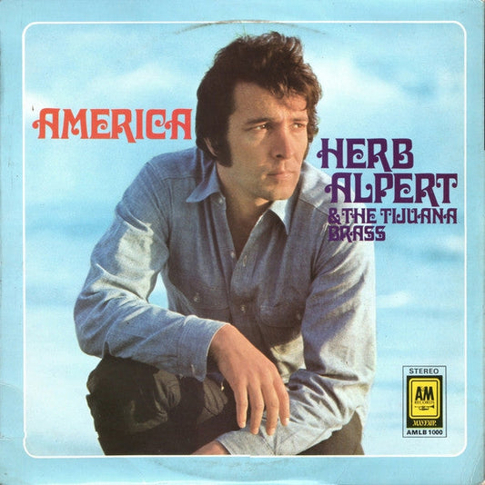 Herb Alpert & The Tijuana Brass - America (LP) 46107 Vinyl LP JUKEBOXSINGLES.NL   