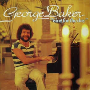 George Baker – Sing For The Day (LP) 41750