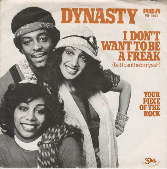 Dynasty - I Don't Want To Be A Freak 35350 Vinyl Singles Vinyl Zeer Goed / Hoesje Goed "VINYLSINGLES.NL"