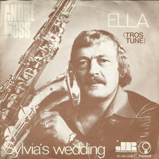 Andre Moss - Ella (Tros Tune) 43461 Vinyl Singles Vinyl Zeer Goed / Hoesje Goed "VINYLSINGLES.NL"