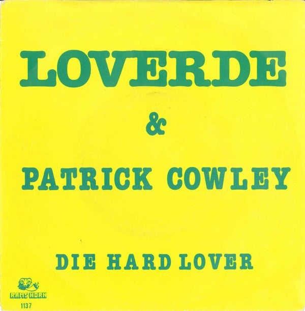 Loverde - Die Hard Lover 11009 Vinyl Singles Vinyl Goed / Hoes Goed