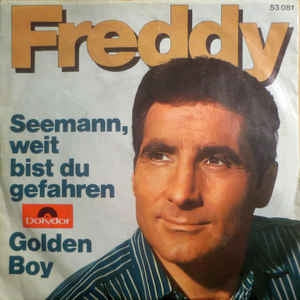 Freddy - Seemann Weit Bist Du Gefahren 14650