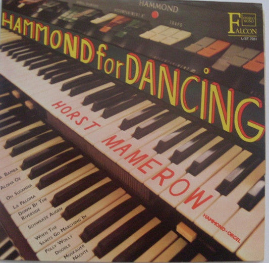 Horst Mamerow - Hammond For Dancing (LP) Vinyl LP Vinyl Zeer Goed / Hoesje Goed "VINYLSINGLES.NL"