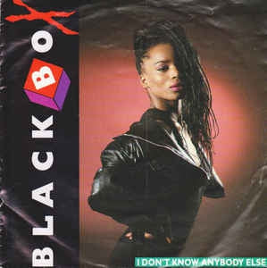 Black Box - I Don't Know Anybody Else Vinyl Singles Vinyl Zeer Goed / Hoesje Goed "VINYLSINGLES.NL"