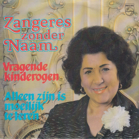 Zangeres Zonder Naam - Vragende Kinderogen 05809 Vinyl Singles Vinyl Goed / Hoes Goed
