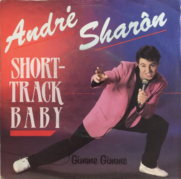 Andre Sharon - Short-Track Baby Vinyl Singles Vinyl Zeer Goed / Hoesje Goed "VINYLSINGLES.NL"