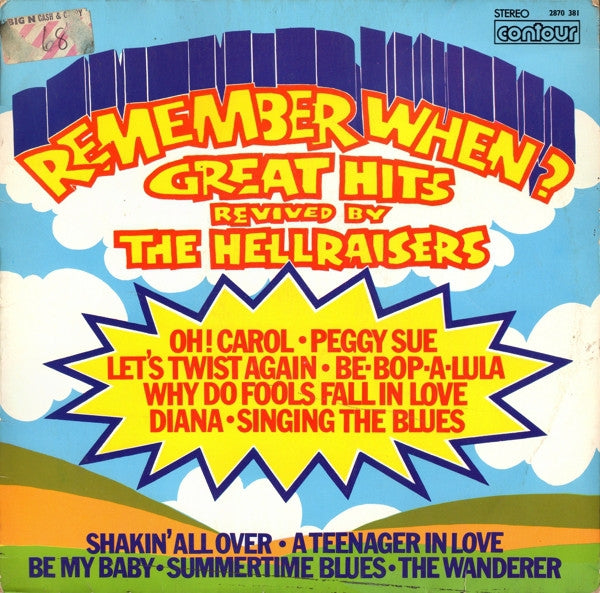 Hellraisers - Remember When (LP) Vinyl LP Vinyl Zeer Goed / Hoesje Goed "VINYLSINGLES.NL"