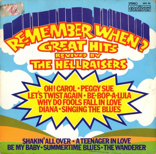 Hellraisers - Remember When (LP) Vinyl LP Vinyl Zeer Goed / Hoesje Goed "VINYLSINGLES.NL"